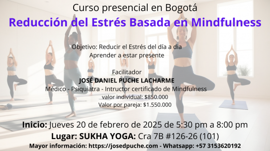 CURSO PRESENCIAL DE 8 SEMANAS DE MINDFULNESS FEBRERO 2025 – SUKHA YOGA